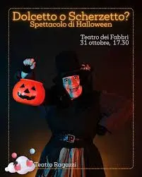 Dolcetto o Scherzetto? Spettacolo di Halloween